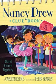 World Record Mystery (8) (Nancy Drew Clue Book)