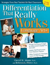 Differentiation That Really Works in Language Arts