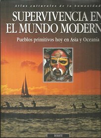 Supervivencia En El Mundo Moderno (Spanish Edition)