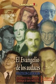 El Evangelio de los audaces 2ed (Spanish Edition)