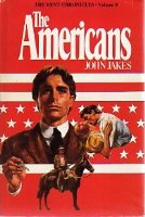 The Americans: The Kent Chronicles, v. 8 (Book Club Edition)
