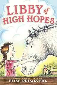 Libby Of High Hopes (Turtleback School & Library Binding Edition)