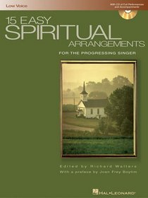 15 Easy Spiritual Arrangements for the Progressing Singer: Low Voice (Book & CD)