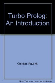 Turbo Prolog: An Introduction