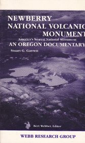 Newberry National Volcanic Monument: An Oregon Documentary