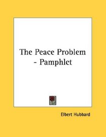 The Peace Problem - Pamphlet