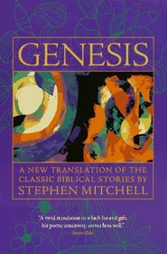 Genesis: A New Translation of the Classic Biblical Stories