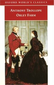 Orley Farm (Oxford World's Classics)