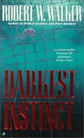 Darkest Instinct (Jessica Coran, Bk 4)