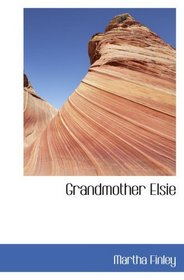 Grandmother Elsie