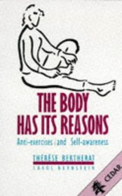 The Body Has Its Reasons