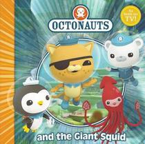 The Octonauts and the Giant Squid (Octonauts)