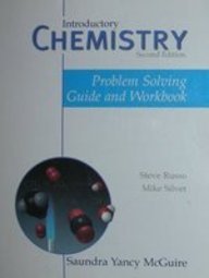 Introductory Chemistry, 2nd edition (Problem Solving Guide and Workbook)