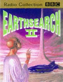 Earthsearch II (BBC Radio Collection)
