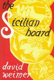 The Sicilian Hoard: A Novel