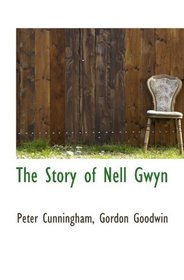 The Story of Nell Gwyn