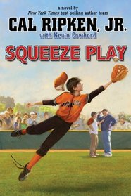 Squeeze Play (Cal Ripken, Jr.'s All Stars)