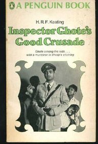 Inspector Ghote's Good Crusade