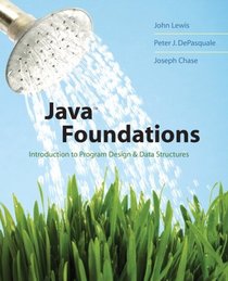 Java Foundations: Introduction to Program Design and Data Structures Value Package (includes Addison-Wesley's Java Backpack Reference Guide)