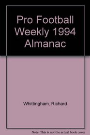 Pro Football Weekly 1994 Almanac