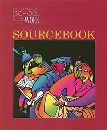 School to Work Sourcebook