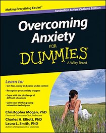 Overcoming Anxiety For Dummies (For Dummies (Psychology & Self Help))