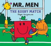 Mr Men the Rugby Match (Mr. Men & Little Miss Celebrations)