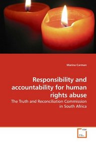 Responsibility and accountability for human rights abuse
