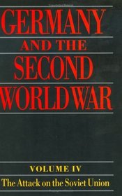 Germany and the 2nd World War: The Attack on the Soviet Union/With Maps (Germany and the Second World War)