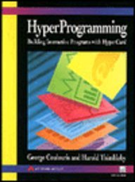 Hyperprogramming: Building Interactive Programs With Hypercard/Book and Disk