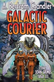 Galactic Courier: The John Grimes Saga
