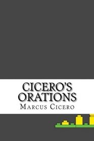 Cicero's Orations