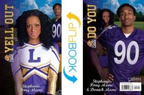Yell Out / Do You (Cheer Drama / Baller Swag) (Lockwood High Series)