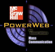 The Dynamics of Mass Communication: Media in the Digital Age with Media World CD-ROM and PowerWeb
