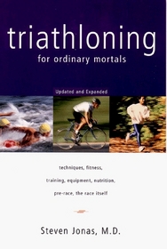 Triathloning for Ordinary Mortals