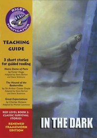 Navigator Fwk: In the Dark Teaching Guide (Navigator Framework ed)