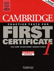 Cambridge Practice Tests for First Certificate 1 Self-study student's book