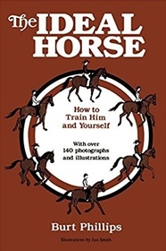 Ideal Horse: How to Train Him and Yourself (Exposition-Banner Book)