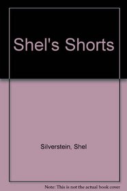 Shel's Shorts