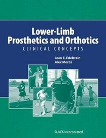 Lower-Limb Prosthetics and Orthotics: Clinical Concepts