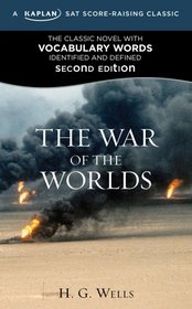 The War of the Worlds: A Kaplan SAT Score-Raising Classic (Score-Raising Classics)