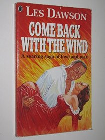 Come Back with the Wind
