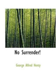 No Surrender!