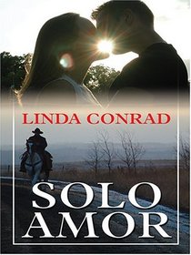Solo Amor (Spanish Edition)