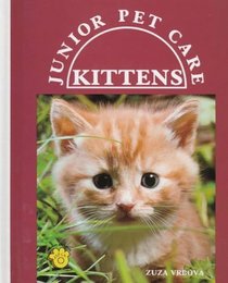 Kittens (Junior Pet Care)