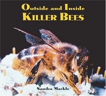 Outside and Inside Killer Bees (Outside and Inside)