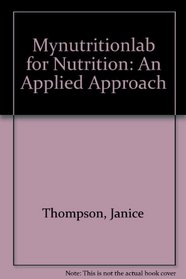 Student Access Kit: Nutrition: An Applied Approach