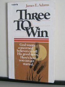 Three to Win (Radiant Life Series)