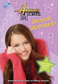 Sweet Revenge (Hannah Montana, Bk 11)