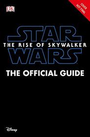 Star Wars The Rise of Skywalker The Official Guide